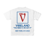Vibeland "You Need It" Tee